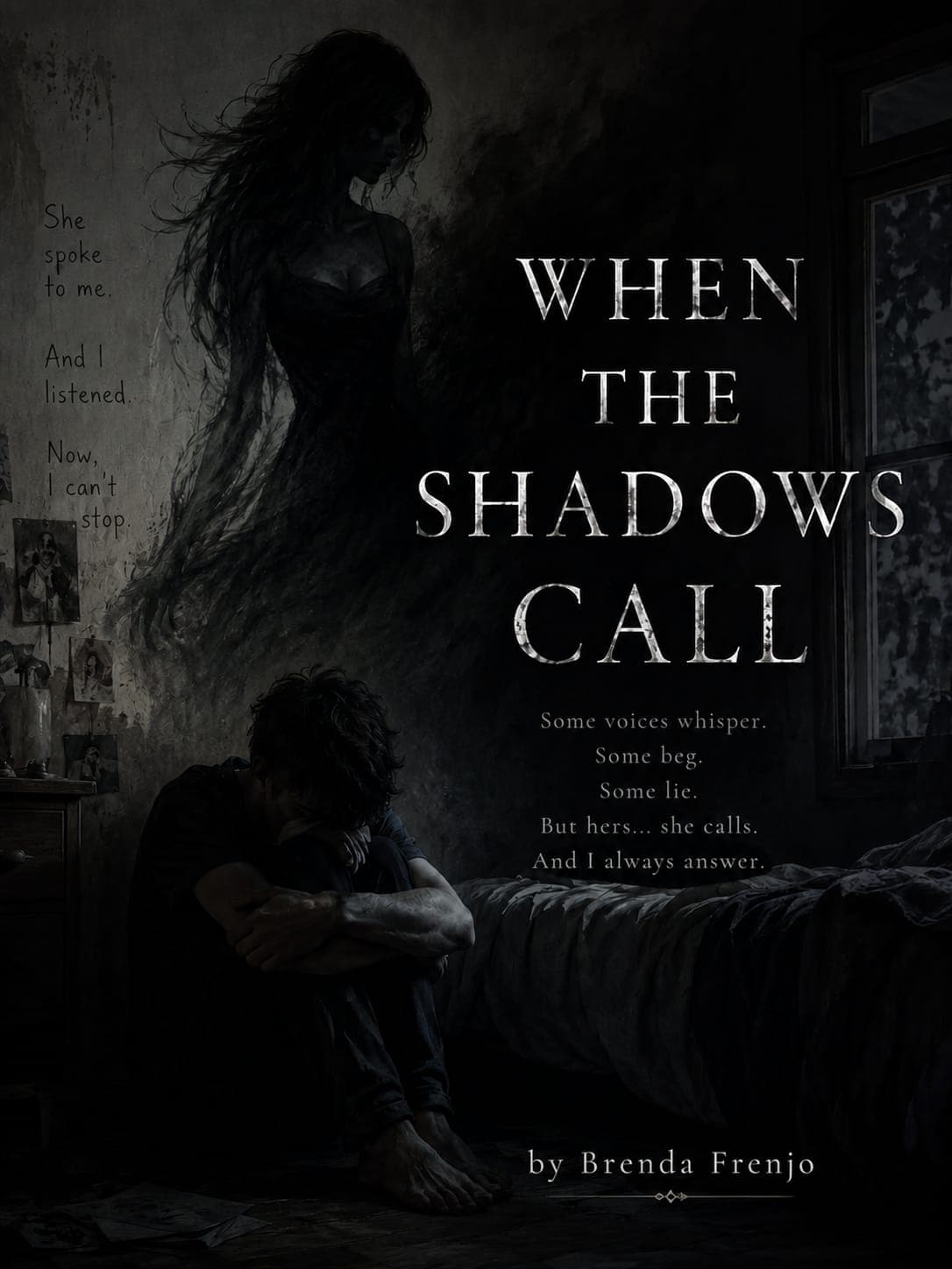 When the Shadows Call